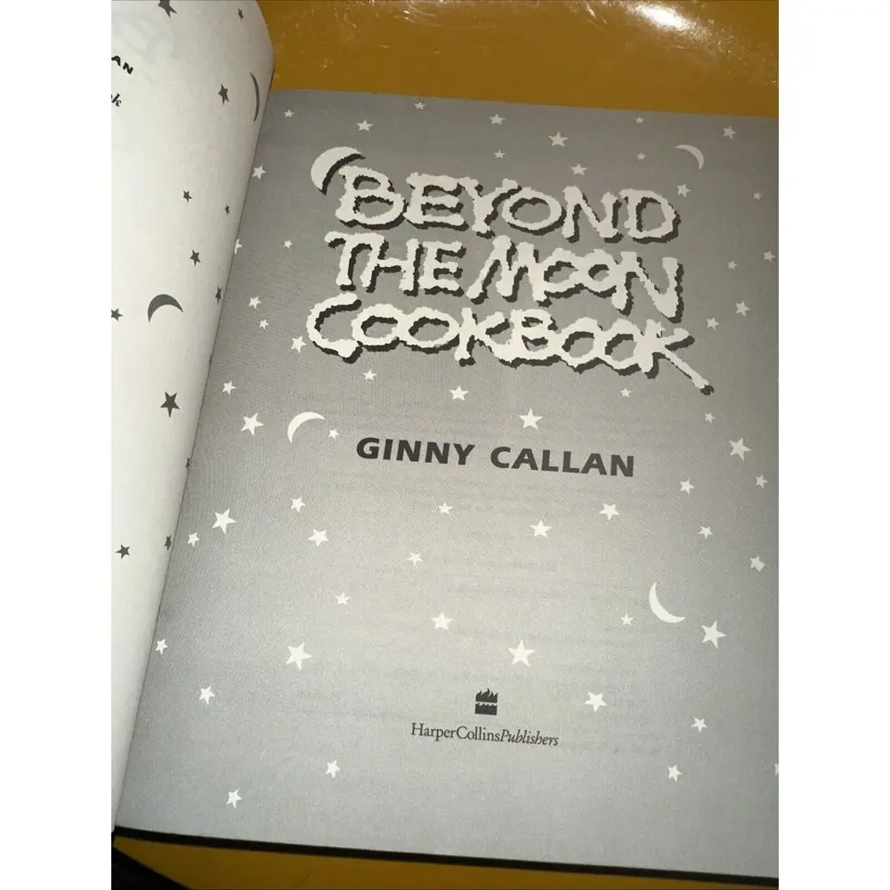 Beyond the Moon Cookbook by Callan,‎ Ginny Book